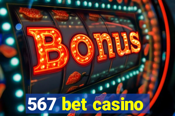 567 bet casino